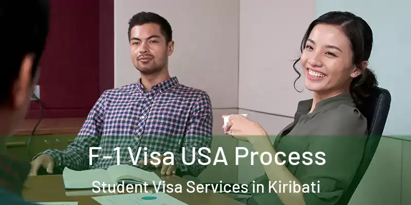 F-1 Visa USA Process Student Visa Services in Kiribati