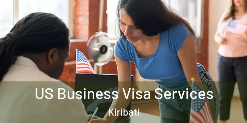 US Business Visa Services Kiribati