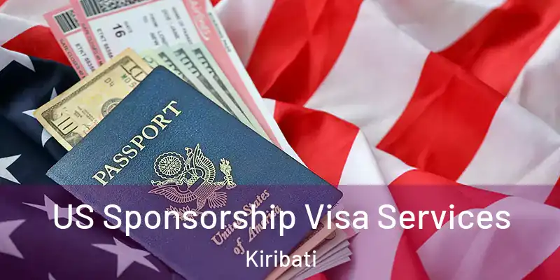 US Sponsorship Visa Services Kiribati